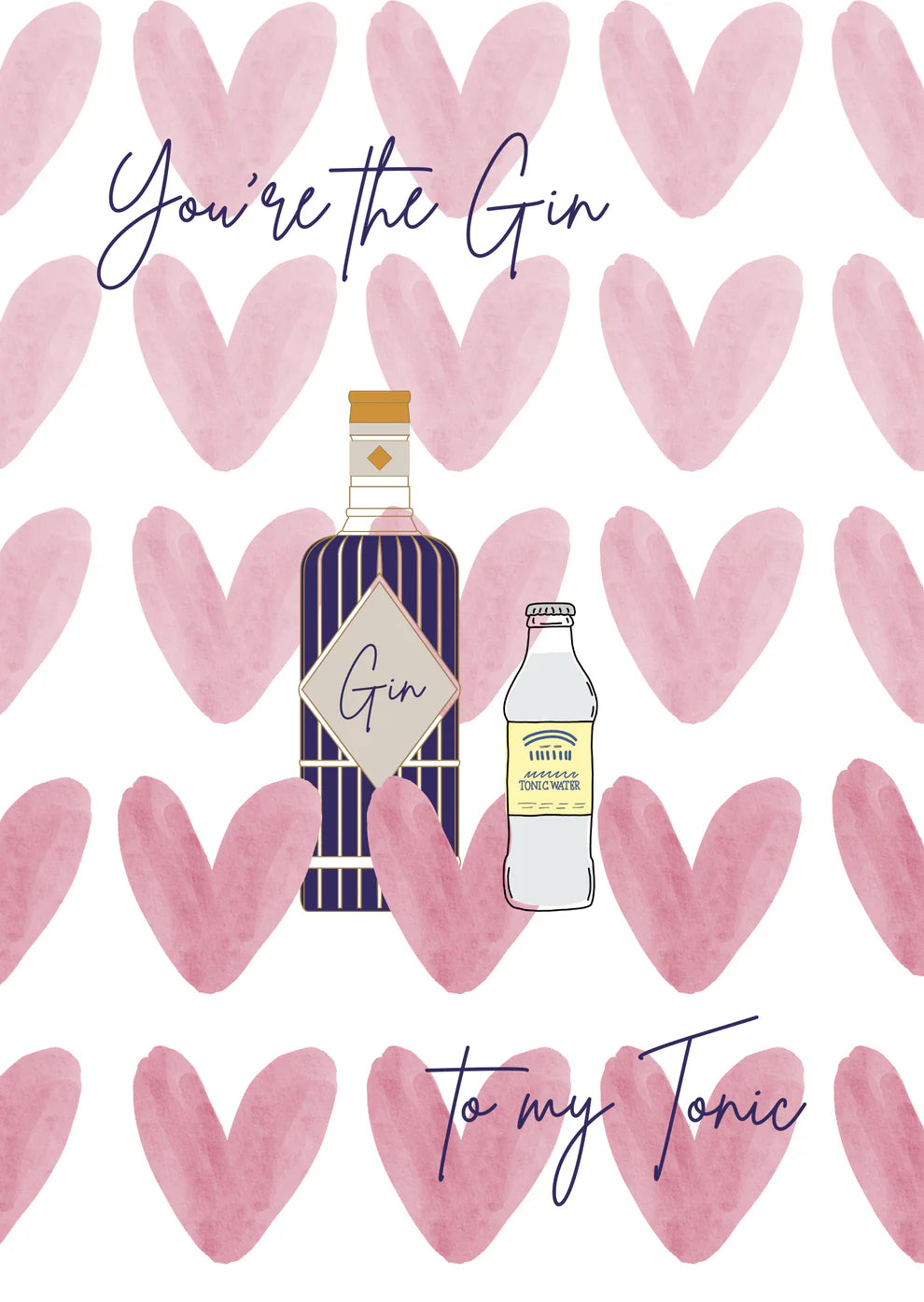 Karte "you`re the gin to my tonic"